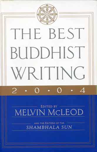 
The Best Buddhist Writing 2004 book cover
